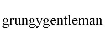 GRUNGYGENTLEMAN