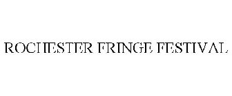 ROCHESTER FRINGE FESTIVAL