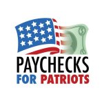 PAYCHECKS FOR PATRIOTS