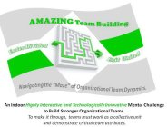 AMAZING TEAM BUILDING ENTER DIVIDED EXIT UNITED NAVIGATING THE 