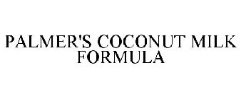 PALMER'S COCONUT MILK FORMULA