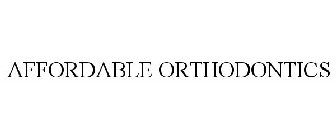 AFFORDABLE ORTHODONTICS