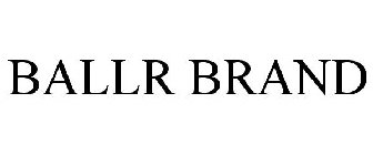 BALLR BRAND