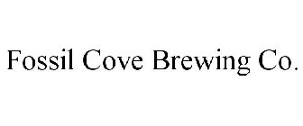 FOSSIL COVE BREWING CO.