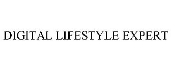 DIGITAL LIFESTYLE EXPERT