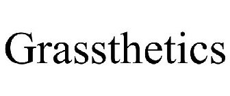 GRASSTHETICS