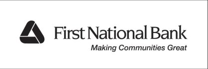 FIRST NATIONAL BANK MAKING COMMUNITIES GREAT