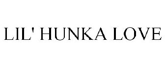 LIL' HUNKA LOVE