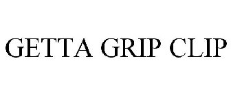 GETTA GRIP CLIP
