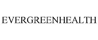 EVERGREENHEALTH
