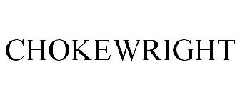 CHOKEWRIGHT
