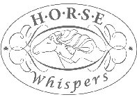 H·O·R·S·E WHISPERS