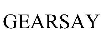 GEARSAY