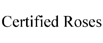 CERTIFIED ROSES