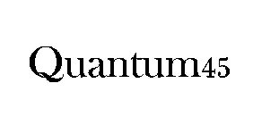 QUANTUM45