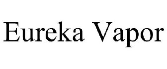 EUREKA VAPOR