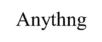 ANYTHNG