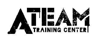 A-TEAM TRAINING CENTER