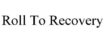 ROLL TO RECOVERY
