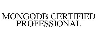 MONGODB CERTIFIED PROFESSIONAL