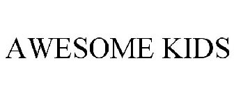 AWESOME KIDS