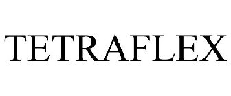 TETRAFLEX