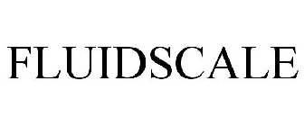 FLUIDSCALE