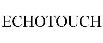 ECHOTOUCH