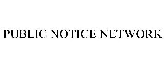 PUBLIC NOTICE NETWORK