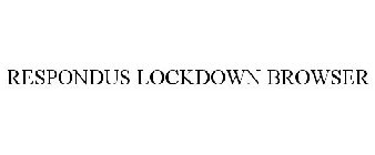 RESPONDUS LOCKDOWN BROWSER