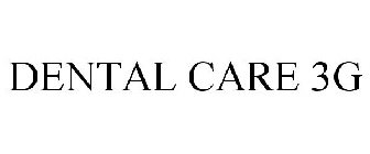 DENTAL CARE 3G