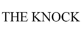 THE KNOCK