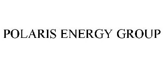 POLARIS ENERGY GROUP