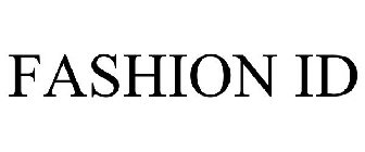 FASHION ID