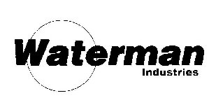 WATERMAN INDUSTRIES