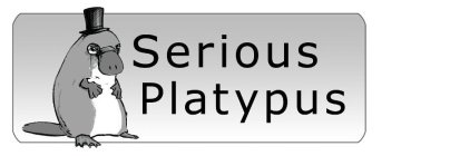 SERIOUS PLATYPUS