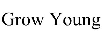 GROW YOUNG