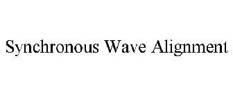 SYNCHRONOUS WAVE ALIGNMENT