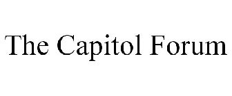 THE CAPITOL FORUM