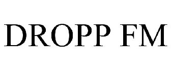 DROPP FM