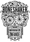 BONESHAKER PRODUCED AND BOTTLED IN LODIL