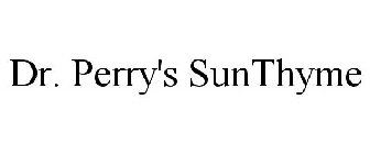 DR. PERRY'S SUNTHYME