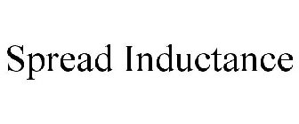 SPREAD INDUCTANCE