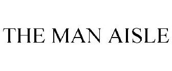 THE MAN AISLE