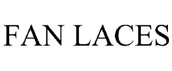 FAN LACES