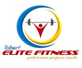 TOLBERT ELITE FITNESS PERFORMANCE PROGRESS RESULTS