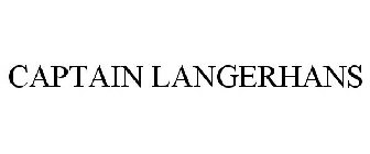 CAPTAIN LANGERHANS