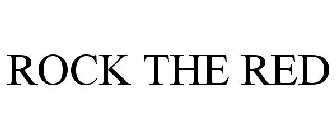 ROCK THE RED