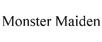 MONSTER MAIDEN