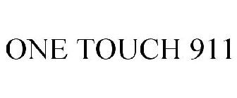 ONE TOUCH 911